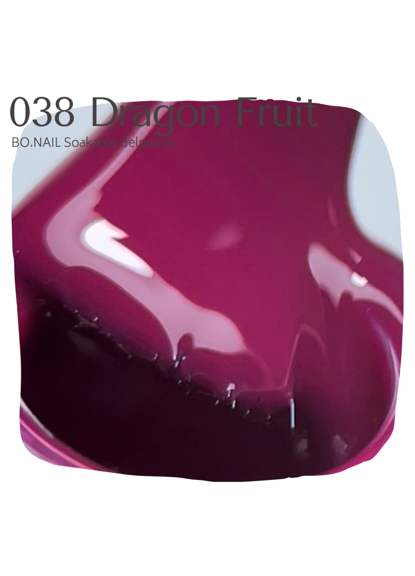 BO.NAIL Soakable Gelpolish #038 Dragon Fruit