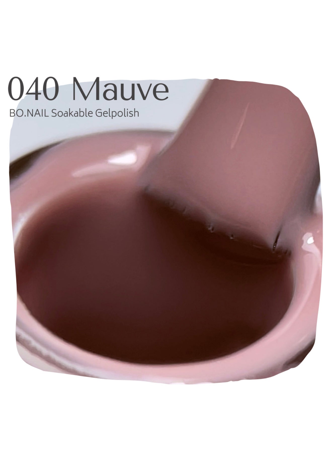 BO.NAIL Soakable Gelpolish #040 Mauve